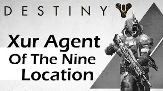 Destiny | Xur Agent Of The Nine Location | Xbox One Gameplay