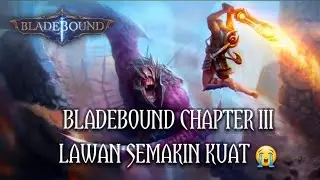BLADE BOUND CHAPTER III ‼️LAWAN SEMAKIN OVER POWER ‼️