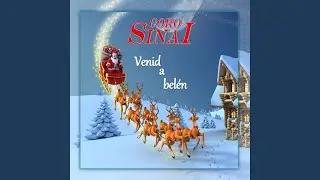 Venid a belen (feat. coro sinai)