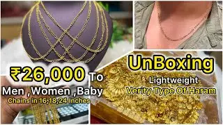 ₹26,000 to Men,Women,Baby Chain in 16,18,24inches /UNBOXING Lightweight Haram Collections 