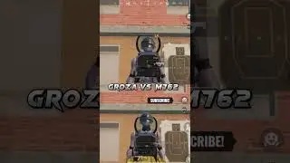 💥 GROZA Vs M762 🎭