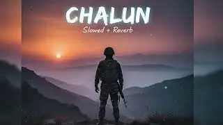 To Chalun  || Border 2 || lofi and reverb  || Roop Kumar Rathore  (1997) 90's vibe
