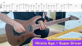Hirano Aya - 'Super Driver' Guitar Cover (Haruhi Suzumiya Season 2 Op)