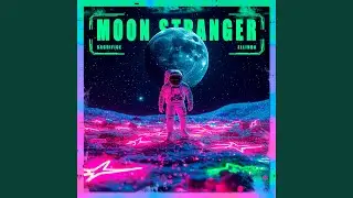 Moon Stranger: Remix by skdemlee