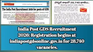 India Post GDS Recruitment 2026: Registration begins for 28,740 vacancies