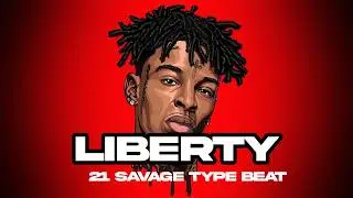 (FREE) 21 Savage Type Beat 'Liberty' | Aggressive Orchestral Trap