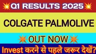 Colgate Q1 Results 2025 🔴 Colgate Results Today 🔴 Colgate Palmolive Share Latest News 🔴Colgate Share