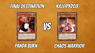 Panda Burn ( Final Destination ) Vs Choas Warrior ( Killer9208 )