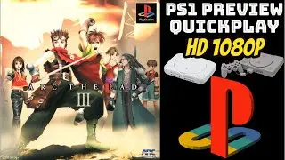 [PREVIEW] PS1 - Arc the Lad 3 (HD, 60FPS)