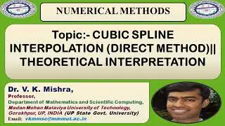 CUBIC SPLINE INTERPOLATION (DIRECT METHOD)|| THEORETICAL INTERPRETATION