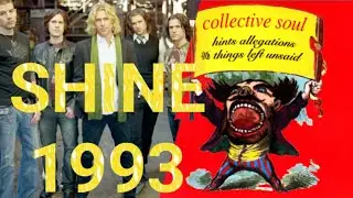 SHINE by Collective Soul - with lyrics