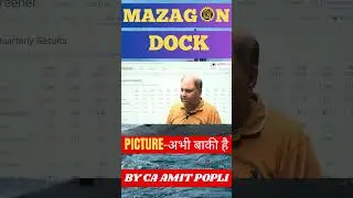 Mazagon Dock Shipbuilders - Picture Still left-An Analysis by CA Amit Popli