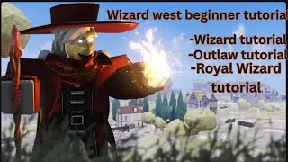 Wizard West beginner tutorial!
