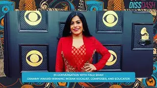 In Conversation With Grammy Award-Winning Indian Vocalist, Composer, and Educator With Monty Kataria
