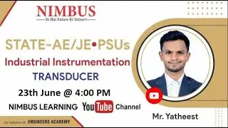 State-AE/JE & PSUs | Industrial Instrumentation | Transducer | Free Live Classes | NIMBUS Learning