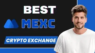 Why MEXC is the BEST Crypto Exchange in 2026 (Get the Top MEXC Referral Code Here)