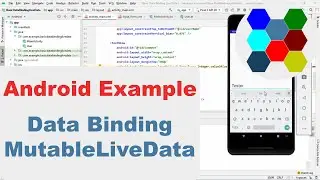 Android Basic Data Binding MutableLiveData - Beginner Simple Example