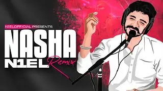 Nasha X l'm Good | N1EL Mashup | Amar Jalal Group | Faridkot | David Guetta | Babe Rexha
