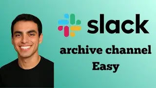 How to Archive a Channel in Slack | Step-by-Step Tutorial