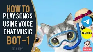 How To Play Songs Using Telegram Voice Chat Music Bot | Latest Full Tutorial