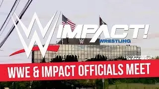 WWE & IMPACT Officials Have Meeting At WWE HQ