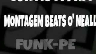CURTISOM RIO- MONTAGEM- BEATS O' NEALL (FUNKPE)
