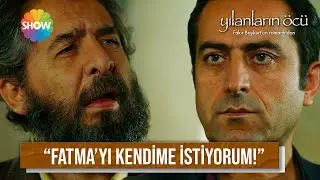 Kamuran , Fatma ile evlenmek istiyor! | Yılanların Öcü