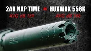 2AD Nap Time 556 vs HUXWRX FLOW 556k