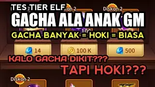 GACHA ALA ANAK GM #7 , TES TIER ELF || Idle Legends : GOD SAGA