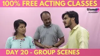 Online free acting classes day 20 | Developing Group Scenes in Acting Training for beginners