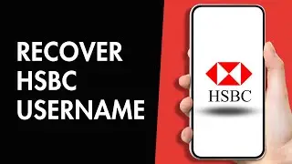 How to Recover HSBC Online Banking Username
