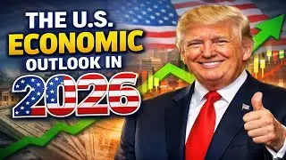 THE US ECONOMIC OUTLOOK  IN 2026