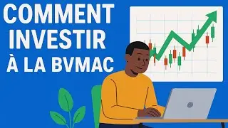 Comment investir &agrave; la BVMAC 