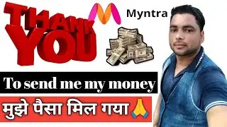 Thanks to Myntra send to my money 🤑 Mera Paisa wapas karne ke liye aapka shukriya 🙏#techgyanzone
