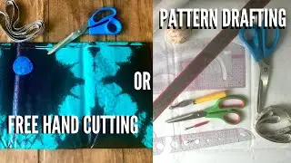 LEARN THE DIFFERENCE BETWEEN FREEHAND CUTTING AND PATTERN DRAFTNG| pattern drafting and freehand
