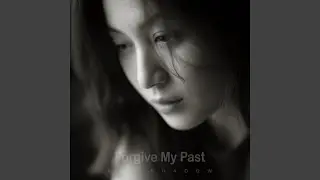 Forgive My Past