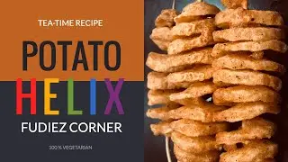 Potato Helix [No Machine] | Tornado [No Bake, under 5 minutes]