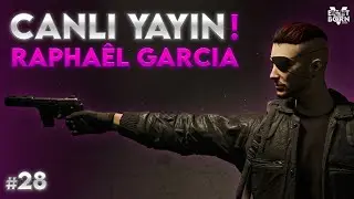🔴CANLI YAYIN🔴 Raphaêl Garcia - Bölüm 28 | ORION'A DAYAK! SOSYAL TAKILMACA! (EightbornV Next)