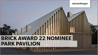 Brick Award 22 Nominee Park Pavilion