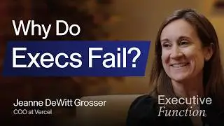 Executive Function: Build systems that can decide without you | Jeanne DeWitt Grosser (COO, Vercel)