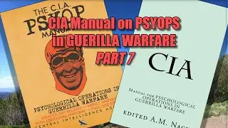 7 | Appendix // CIA Manual on PSYOPS in GUERILLA WARFARE Audiobook