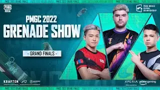 💥 Grand Finals Grenade Show  | PMGC 2022