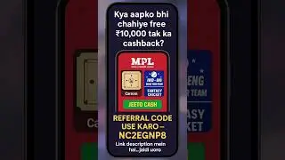 MPL Refer Code Se ₹1000 Free Cash Kaise Lein 💰 | MPL Trick 2025
