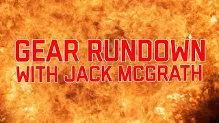 Y&F Gear Rundown - Jack McGrath