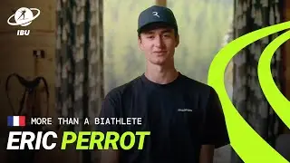 More Than a Biathlete | Eric Perrot: Quiet Ambition (ENG Sub)