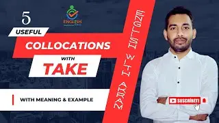Collocations with Take | How to Speak English Fluently Using Advanced Vocabulary - English  Period