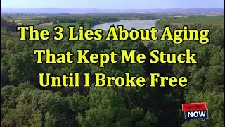 The 3 Lies About Aging That Kept Me Stuck &mdash; Until I Broke Free