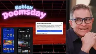 ROBLOX DOOMSDAY... [ROBLOX KIDS, ROBLOX SELECT AND PUBLISH FEE, AND MUCH MORE...