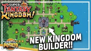 СУПЕРперспективный новый градостроительный симулятор!! - Super Fantasy Kingdom - Base Building Co...