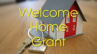 Welcome Home Grant